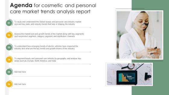 Agenda For Cosmetic And Personal Care Market Trends Analysis Report IR SS V