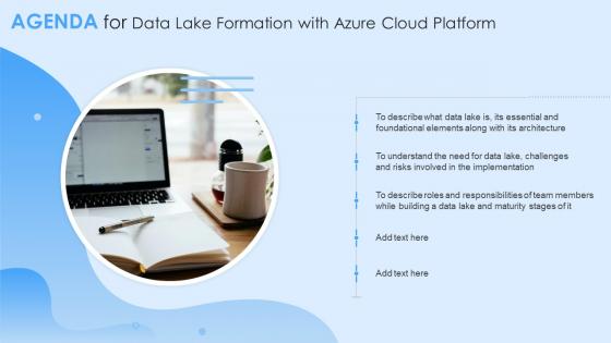 Agenda For Data Lake Formation With Azure Cloud Platform