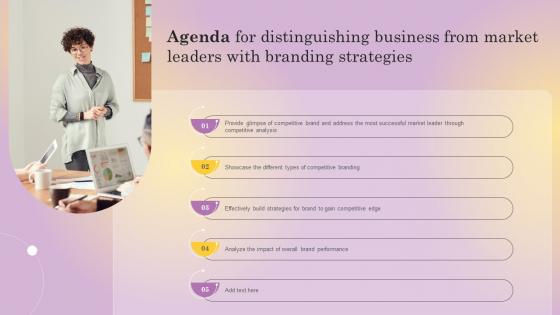 Agenda For Distinguishing Business From Market Leaders With Branding Strategies