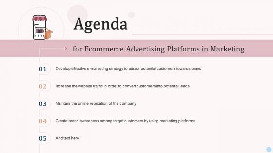 Agenda For Ecommerce Advertising Platforms In Marketing