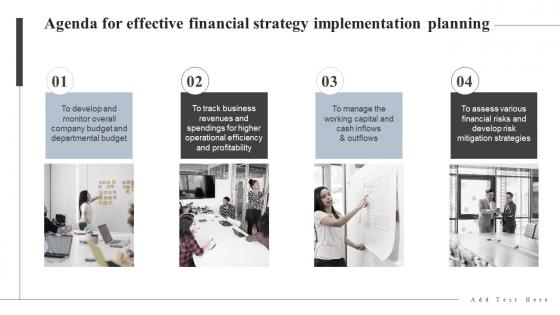 Agenda For Effective Financial Strategy Implementation Planning Ppt Powerpoint Presentation File Topics