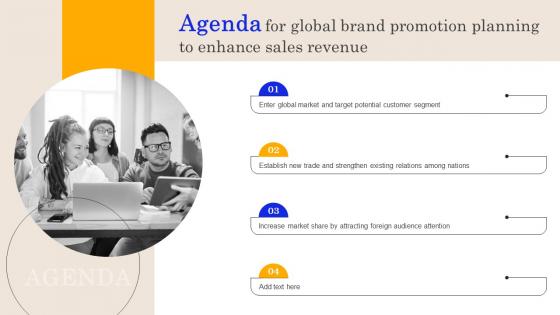 Agenda For Global Brand Promotion Planning To Enhance Sales Revenue MKT SS V