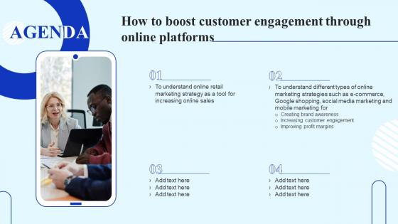 Agenda For How To Boost Customer Engagement Through Online Platforms Ppt File Influencers