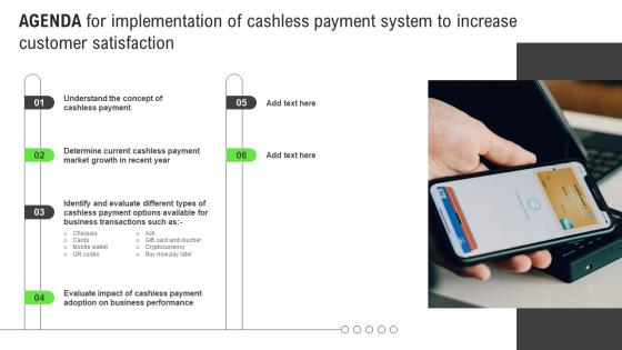 Agenda For Implementation Of Cashless Payment System To Increase Customer Satisfaction