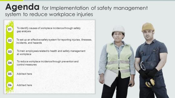 Agenda For Implementation Of Safety Management System To Reduce Workplace Injuries