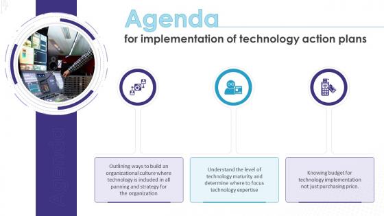 Agenda For Implementation Of Technology Action Plans Ppt Icon Example Introduction