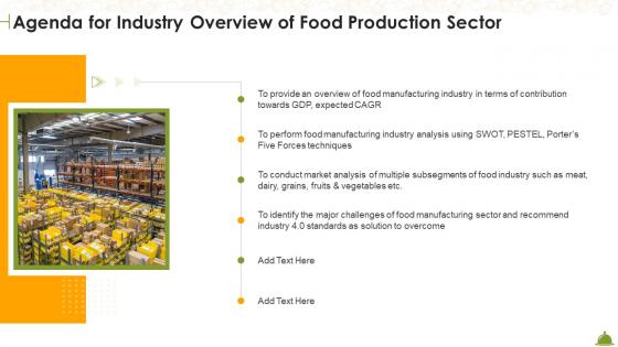 Agenda For Industry Overview Of Food Production Sector