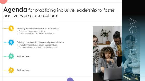 Agenda For Practicing Inclusive Leadership To Foster Positive Workplace Culture DTE SS