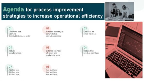 Agenda For Process Improvement Strategies To Increase Operational Efficiency