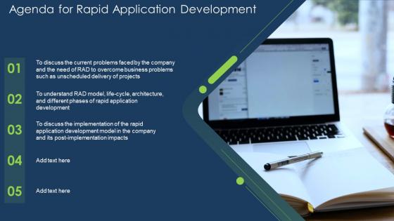 Agenda for rapid application development