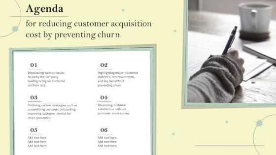 Agenda For Reducing Customer Acquisition Cost By Preventing Churn