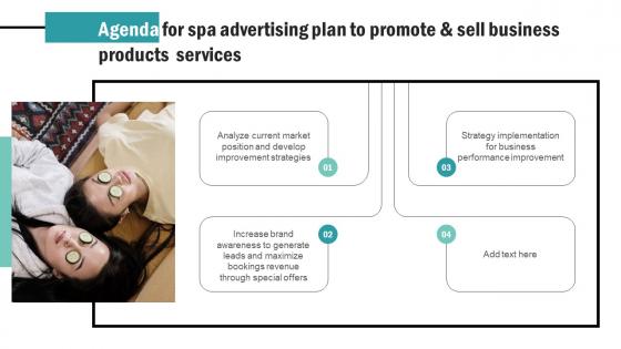 Agenda For Spa Advertising Plan To Promote And Sell Business Products Services Strategy SS V