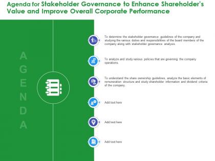 Agenda for stakeholder governance value and improve overall corporate performance
