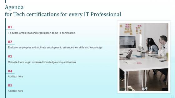 Agenda For Tech Certifications For Every IT Professional