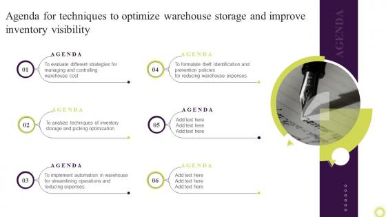 Agenda For Techniques To Optimize Warehouse Storage And Improve Inventory Visibility