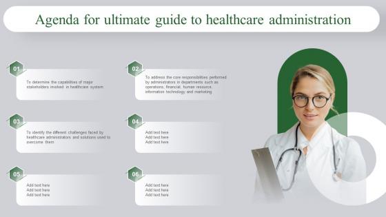 Agenda For Ultimate Guide To Healthcare Administration
