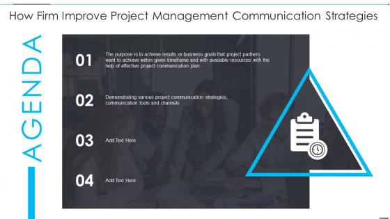 Agenda How Firm Improve Project Management Communication Strategies