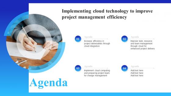 Agenda Implementing Cloud Technology To Improve Project Management Efficiency