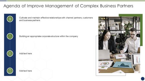 Agenda of improve management of complex business partners