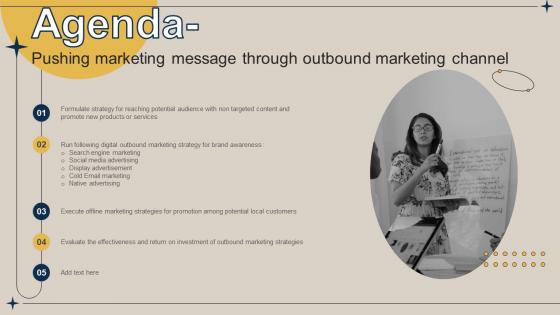 Agenda Pushing Marketing Message Through Outbound Marketing Channel MKT SS V