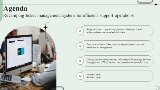 Agenda Revamping Ticket Management System For Efficient Support Operations