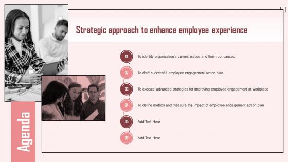 Agenda Strategic Approach To Enhance Employee Experience