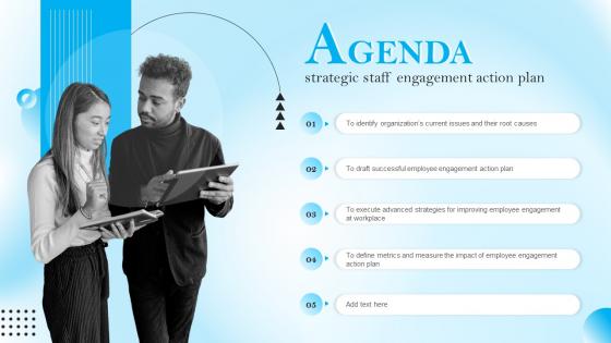 Agenda Strategic Staff Engagement Action Plan Ppt Powerpoint Presentation File Layout