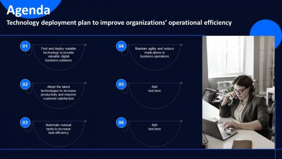 Agenda Technology Deployment Plan To Improve Organizations Operational Efficiency