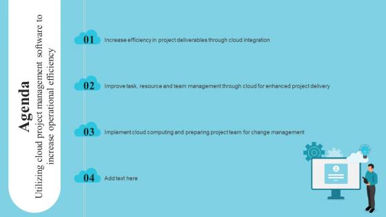 Agenda Utilizing Cloud Project Management Software To Increase Operational Efficiency