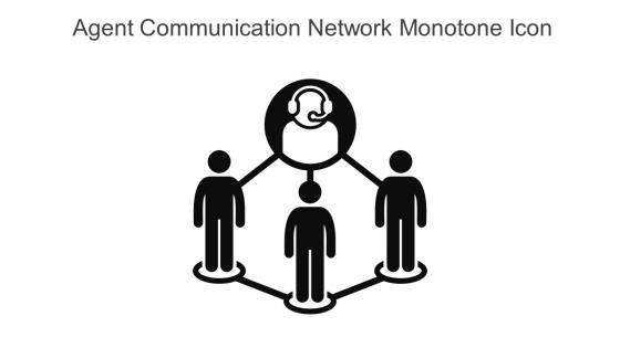 Agent Communication Network Monotone Icon In Powerpoint Pptx Png And Editable Eps Format