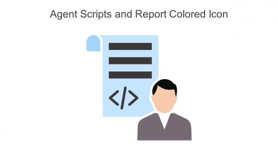 Agent Scripts And Report Colored Icon In Powerpoint Pptx Png And Editable Eps Format