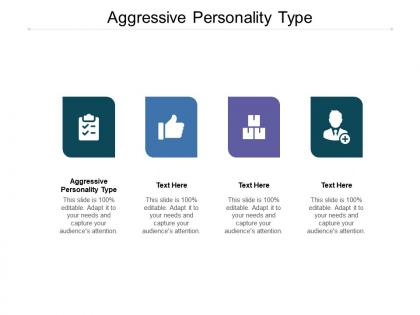 Aggressive personality type ppt powerpoint presentation inspiration format cpb