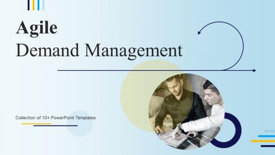 Agile Demand Management Powerpoint PPT Template Bundles