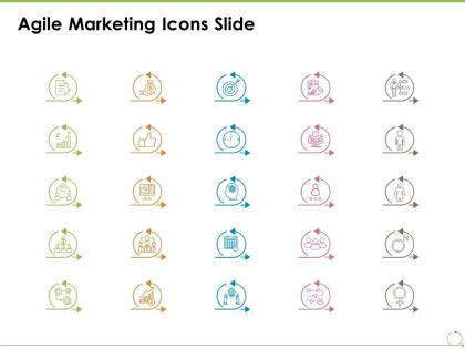 Agile marketing icons slide ppt powerpoint presentation file brochure