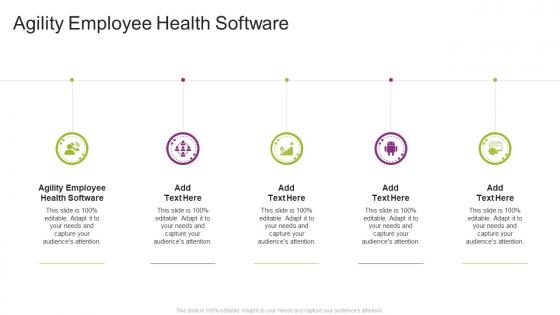 Agility Employee Health Software In Powerpoint And Google Slides Cpb