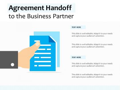 Agreement handoff to the business partner