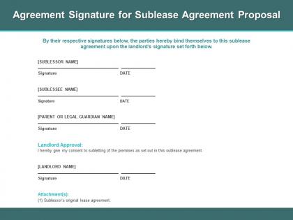 Agreement signature for sublease agreement proposal ppt powerpoint presentatio layout