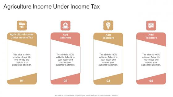 Agriculture Income Under Income Tax In Powerpoint And Google Slides Cpb