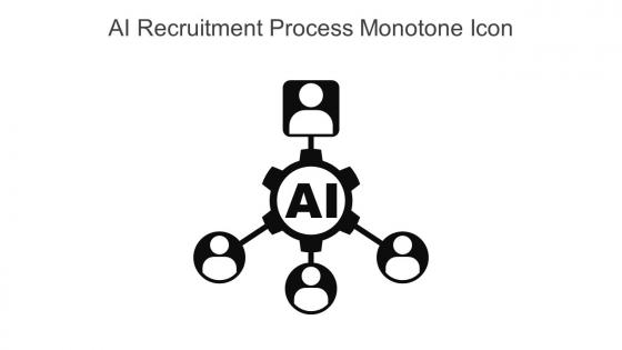 AI Recruitment Process Monotone Icon In Powerpoint Pptx Png And Editable Eps Format