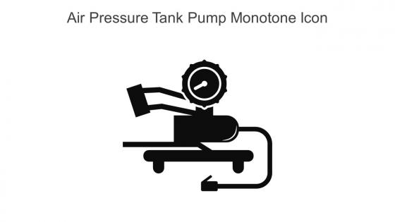 Air Pressure Tank Pump Monotone Icon In Powerpoint Pptx Png And Editable Eps Format
