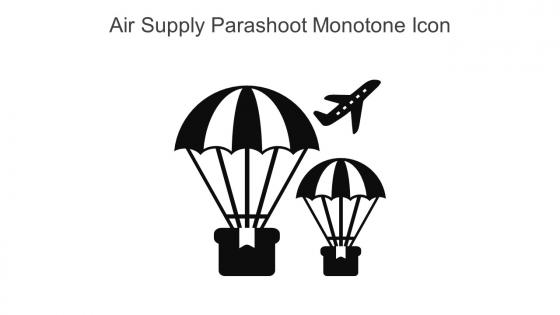 Air Supply Parashoot Monotone Icon In Powerpoint Pptx Png And Editable Eps Format