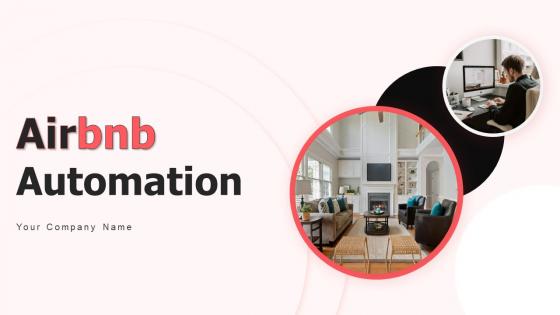 Airbnb Automation Powerpoint Ppt Template Bundles