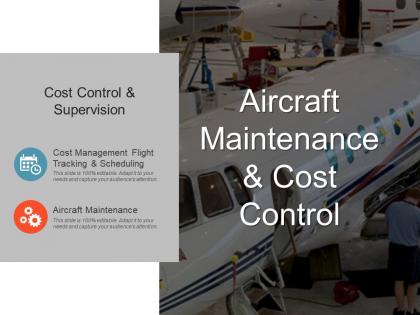 Aircraft maintenance and cost control powerpoint ideas