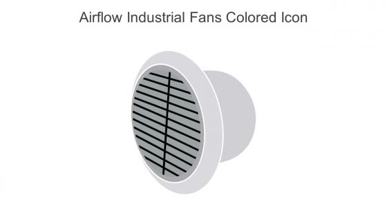 Airflow Industrial Fans Colored Icon In Powerpoint Pptx Png And Editable Eps Format