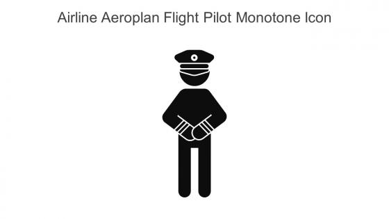 Airline Aeroplan Flight Pilot Monotone Icon In Powerpoint Pptx Png And Editable Eps Format