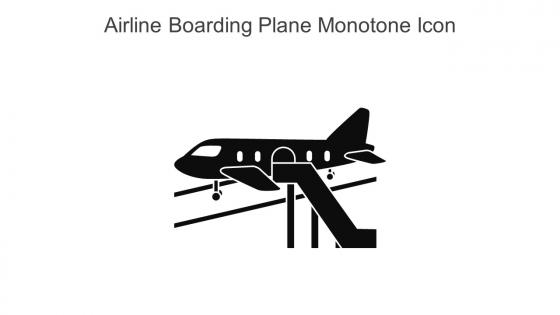 Airline Boarding Plane Monotone Icon In Powerpoint Pptx Png And Editable Eps Format