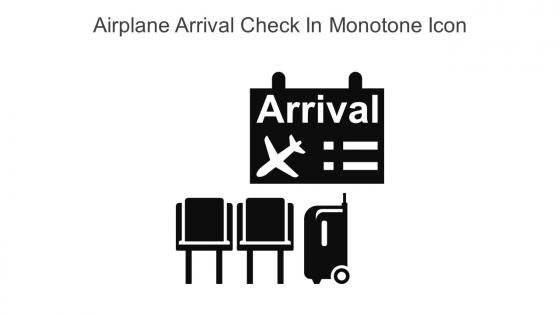 Airplane Arrival Check In Monotone Icon In Powerpoint Pptx Png And Editable Eps Format