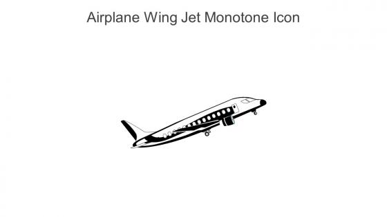 Airplane Wing Jet Monotone Icon In Powerpoint Pptx Png And Editable Eps Format