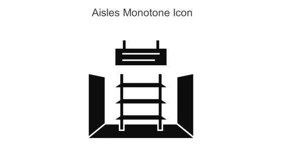 Aisles Monotone Icon In Powerpoint Pptx Png And Editable Eps Format