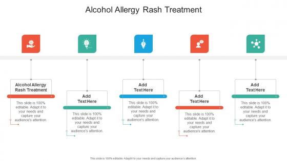 Alcohol Allergy Rash Treatment In Powerpoint And Google Slides Cpb